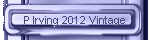 P Irving 2012 Vintage