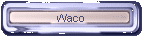 Waco